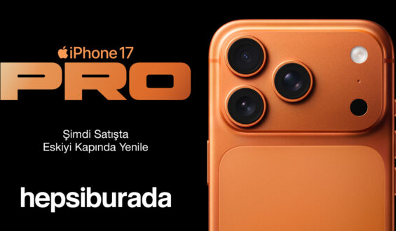 En Yeni iPhone Ailesi Hepsiburada’da Satışta