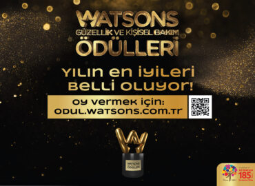 Watsons Güzellik ve Kişisel Bakım Ödülleri Sizin Oylarınızla Seçiliyor