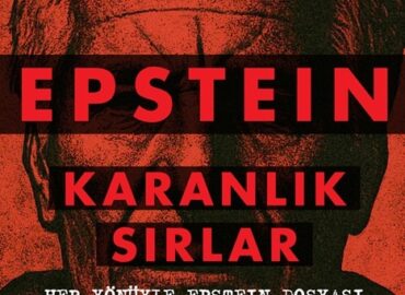 Küresel Bir Skandalın Anatomisi Epstein – Karanlık Sırlar Raflarda
