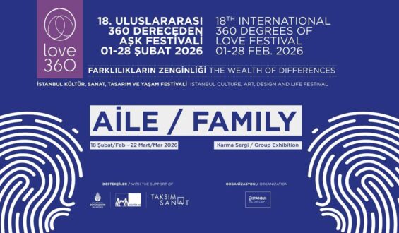 AİLE / FAMILY Sergisi Taksim Sanat’ta Sanatseverlerle Buluşuyor