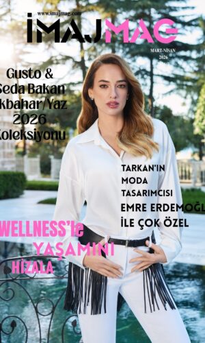 İMAJMAG MART- NİSAN 2026