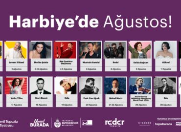 Harbiye Açık Hava’da Ağustos Müzik ve Eğlenceyle Dolu
