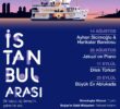 İBB Kültür AŞ’den Boğaz’da Yeni Bir Kültür Sanat Deneyimi “İstanbul Arası” 14 Ağustos’ta Başlıyor